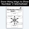 Number 2 Snow Many Ways to Show a Number Worksheet
