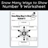 Number 9 Snow Many Ways to Show a Number Worksheet