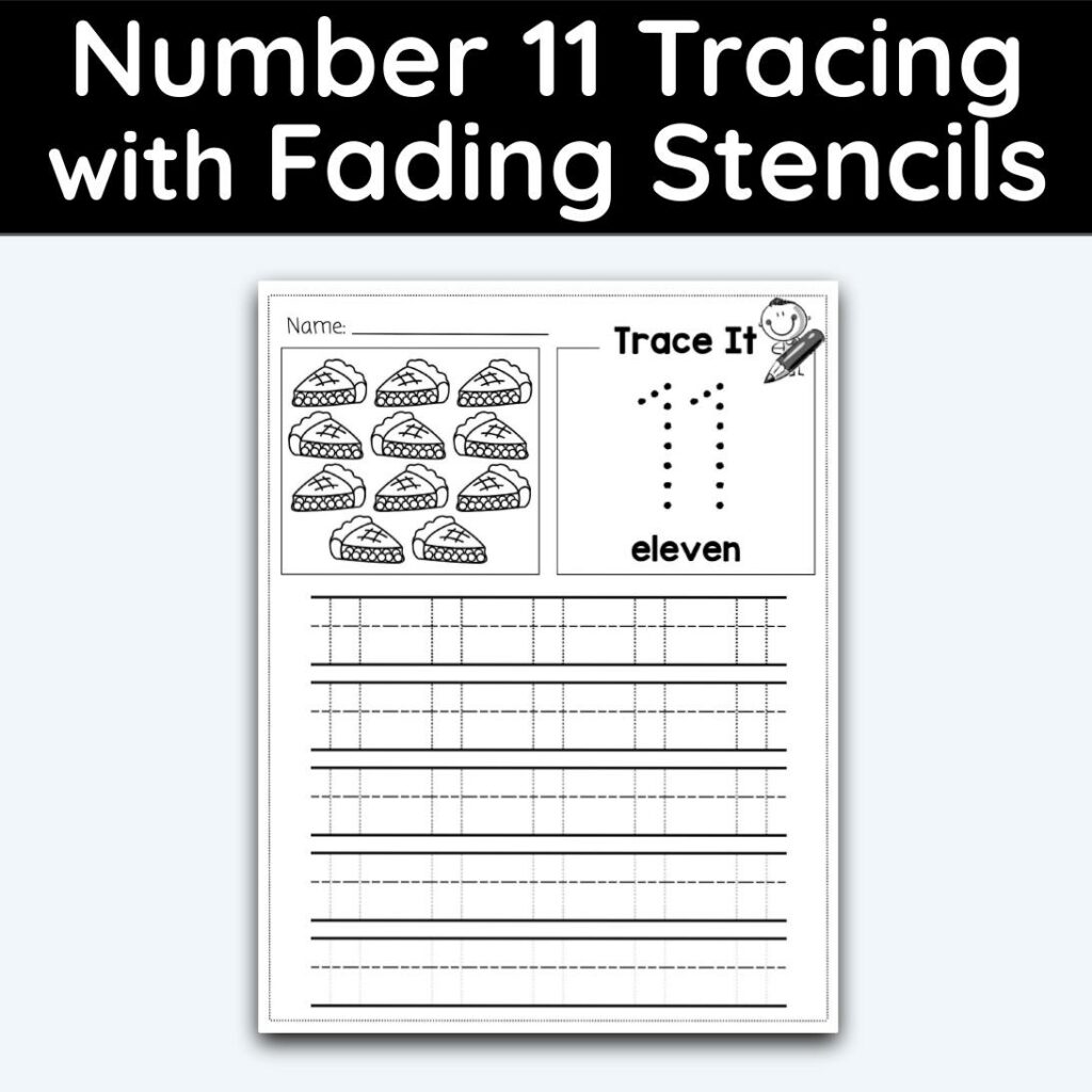 Number 11 Tracing - Number Tracing Worksheet With Fading Stencils