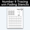 Number 9 Tracing - Number Tracing Worksheet With Fading Stencils