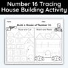 Number 16 Tracing - House Building Worksheet
