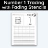 Number 1 Tracing - Number Tracing Worksheet With Fading Stencils
