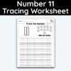 Number 11 Tracing - Number Tracing Worksheet