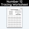 Number 12 Tracing - Number Tracing Worksheet