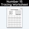 Number 15 Tracing - Number Tracing Worksheet